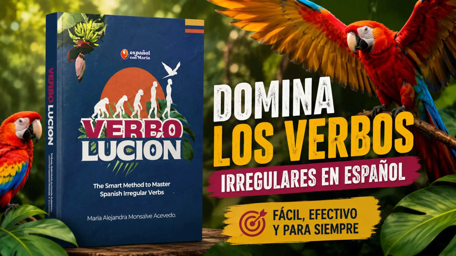 Verbolución el libro para dominar los verbos irregulares