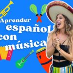 Aprender español con música